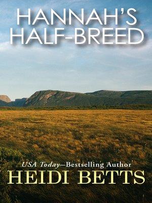 cover image of Hannah's Half-Breed